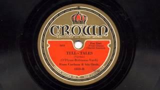 Tell-Tales by Russ Carlson and his Orchestra, 1932