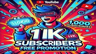 1K Subscribers!  Free Promotion #Livechannelpromotion #sub4sub #viral