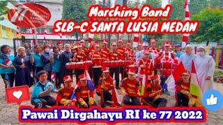 Kegiatan Pawai Memeriahkan Dirgahayu RI ke 77 //SLB-C St Lusia Medan//