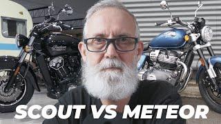 Indian Scout VS Super Meteor 650