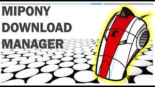 JDownloader Konkurrent MiPony vorgestellt (OCH und Torrent Downloads)