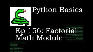 Python Basics Math Module Factorial Method