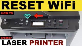 Brother Laser Printer Reset WiFi !