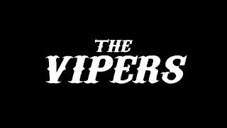 TwitchRP Presents: The Vipers - Official Intro