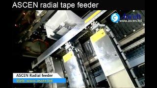 ASCEN tape component radial feeder