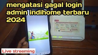 Password login admin indihome fiberhome terbaru 2024