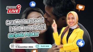 Cara Membuat Suami Lebih Membela Istri daripada Pelakor #mbakmeida