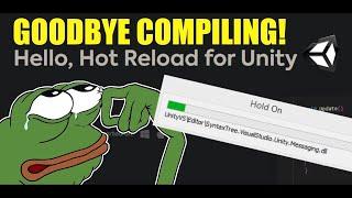 HotReload, a true game changer for all Unity developers