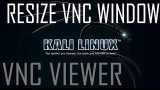 Kali Linux/Raspbian: How To Change VNC Window Resolution
