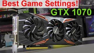 GTX 1070 - Best Game Settings (4K, 1440p, 1080p) - Live Demo