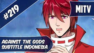 Against The God Chapter 219 Sub Indo (Bahasa Indonesia)