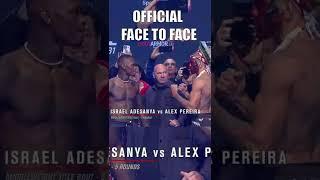 DANA WHITE MAKING OFFICIAL FACE TO FACE ISRAEL ADESAYA VS ALEX PEREIRA