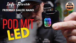 Freemax Galex Nano Pod Kit mit LED Beleuchtung | Info Review