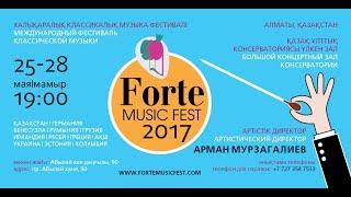 Forte Music Fest | Third Edition Documentary Film: Almaty 2017