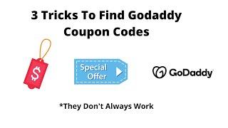 Godaddy Promo/Coupon Codes - How To Find Them (3 Ways)