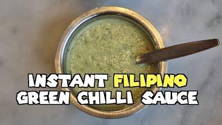 How To Make Instant FILIPINO GREEN CHILLI SAUCE | SILING HABA PAMPALASA