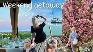 Weekend getaway vlogGirls trip, vineyards, hiking, journaling, Balaton lake, exploring Tihany