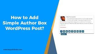 How to Add Author Box or Image In WordPress Post Using Simple Author Plugins?