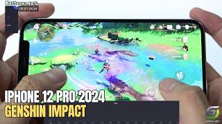iPhone 12 Pro test game Genshin Impact Max Graphics Update 2024 | Highest 60FPS