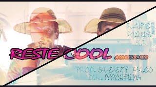 Reste Cool - Raiper feat Xclusif x SLR #ALARESCOUSSE