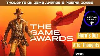 Thoughts on the Game Awards 2024 & Indiana Jones - LastCallGaming A Video Game Podcast Ep206