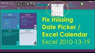 How to fix missing Date Picker or a missing Excel Calendar