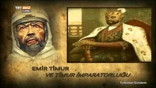 Emir Timur ve Timur İmparatorluğu - Önemli Detaylar - Türkistan Gündemi - TRT Avaz