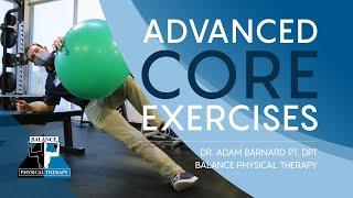 ADVANCED CORE EXERCISES | Balance Physical Therapy
