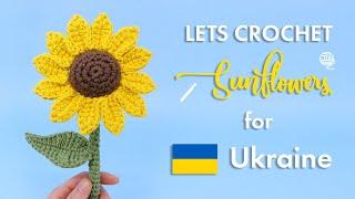 Let's Crochet Sunflowers for Ukraine!   - FUNDRAISER CROCHET ALONG (also a giveaway )