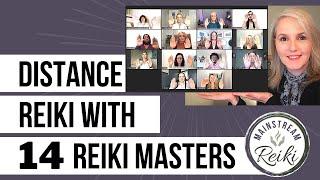 Distance Reiki for YOU with 14 Reiki Masters