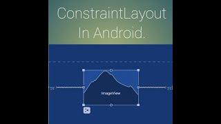 Constraint Layout In Android Native | English