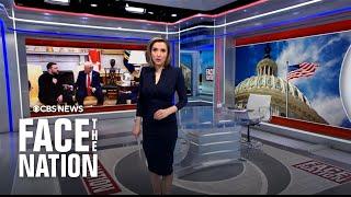 Open: This is "Face the Nation with Margaret Brennan," March 2, 2025