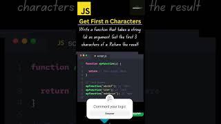 JavaScript Challenge: Get first n characters of String #ytshorts #coding #programming #javascript