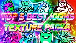 TOP 5 BEST EPIC ICON TEXTURE PACKS FOR GEOMETRY DASH 2.11 [#40] | Irving Soluble