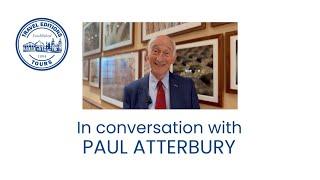 In conversation with Paul Atterbury