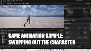 Game Animation Sample: Changing the Player Character in Unreal Engine 5.5