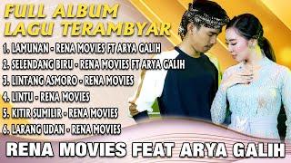 Full Album Rena Movies x Arya Galih -  Lamunan  x Selendang Biru