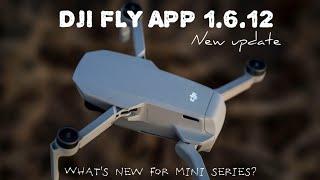 DJI FLY APP v1.6.12 - What's new? | DJI #mini2 15m hack not working | Rainbow & dh companion test