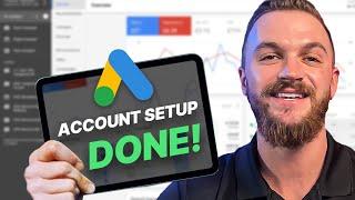 How To Set Up A Google Ads Account in 2024!
