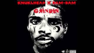 Bam-Bam x Knuckle Head - Grindin