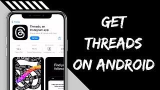 Get Instagram Threads for Android | Download/Install Threads on Android Device