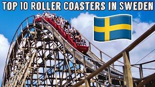 Top 10 Roller Coasters in Sweden (2024)