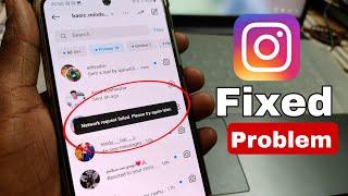 Instagram network request failed please try again later | network request failed please try again