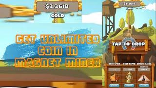 Magnet Miner Game Hack | Unlimited Coin