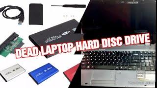 HOW TO RECOVER  DEAD LAPTOP'S  HARD DISC DRIVE  DATA