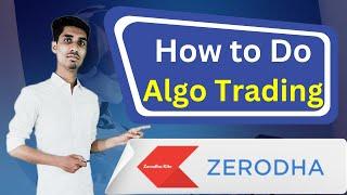 How to do Algo Trading in Zerodha Streak ? Fully Automatic Trading in Zerodha