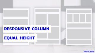 Responsive Column Equal Height | HTML And CSS
