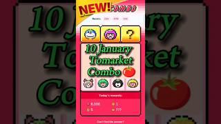 Tomarket combo today | 10 January tomarket daily combo ️ | Tomarket combo