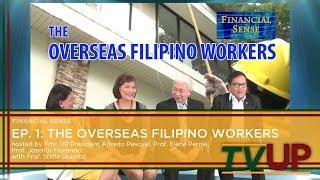 FINANCIAL SENSE | Episode 01: The Overseas Filipino Workers