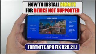 Install Fortnite Apk Fix Device not Supported for Samsung devices V20.21.1